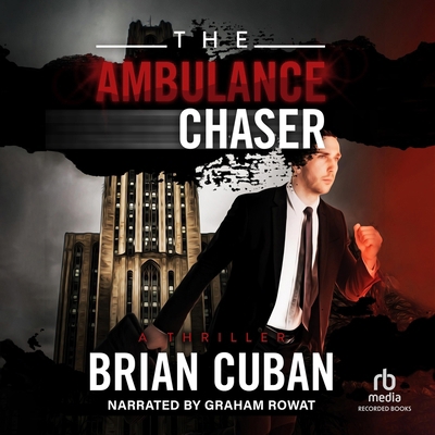The Ambulance Chaser B0BBSBWLVN Book Cover