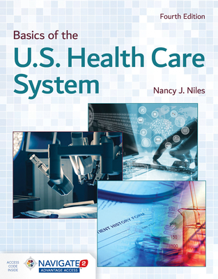 Basics of the U.S. Health Care System 1284169871 Book Cover