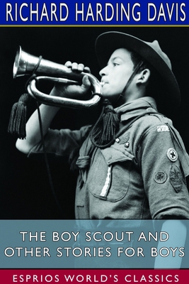 The Boy Scout and Other Stories for Boys (Espri... 1715006364 Book Cover