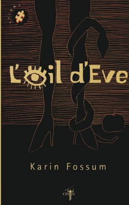 L'oeil d'Eve [French] 2913167020 Book Cover