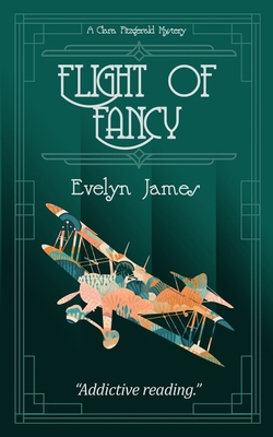 Flight of Fancy: A Clara Fitzgerald Mystery 1500384143 Book Cover