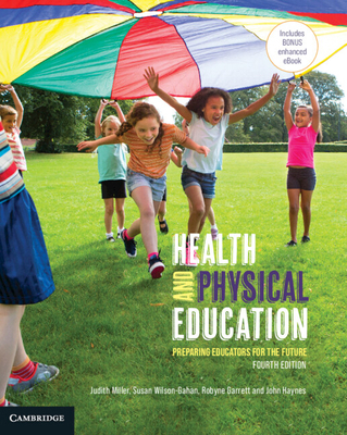 Health and Physical Education: Preparing Educat... 1009024043 Book Cover