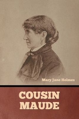 Cousin Maude B0DV42VF89 Book Cover