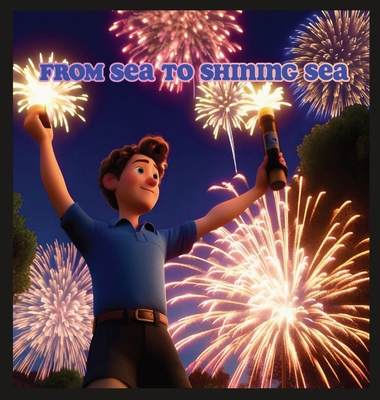 From Sea To Shining Sea B0D6WS4VW2 Book Cover