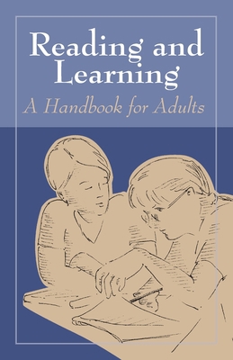Reading and Learning: A Handbook for Adults 1894593227 Book Cover