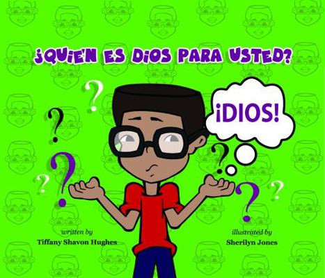 ?Qui?n Es Dios para Usted?