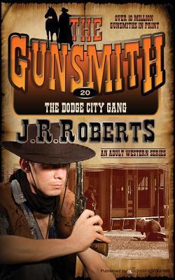 The Dodge City Gang 1612326234 Book Cover