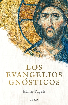 Los Evangelios Gnósticos [Spanish] 6075693297 Book Cover