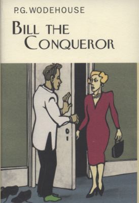 Bill the Conqueror 1841591548 Book Cover