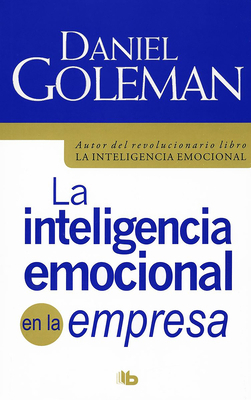 La Inteligencia Emocional En La Empresa / Worki... [Spanish] 6074802947 Book Cover