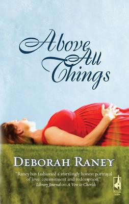 Above All Things 0373786557 Book Cover