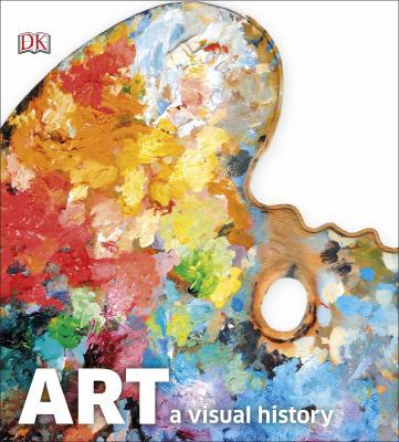 Art: A Visual History 0241186102 Book Cover