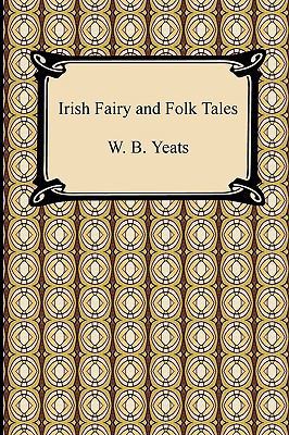 Irish Fairy and Folk Tales 1420935135 Book Cover