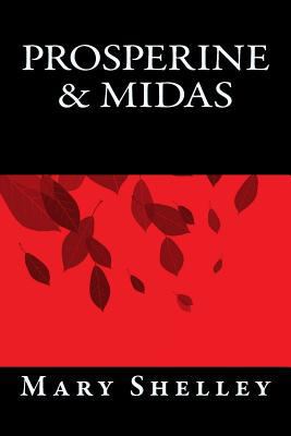 Prosperine & Midas 153526361X Book Cover
