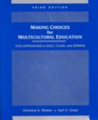 Making Choices for Multicultural Education:: Fi... 0471364770 Book Cover