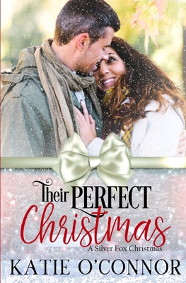 Their Perfect Christmas 1989816592 Book Cover