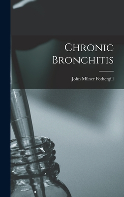 Chronic Bronchitis 1016543794 Book Cover