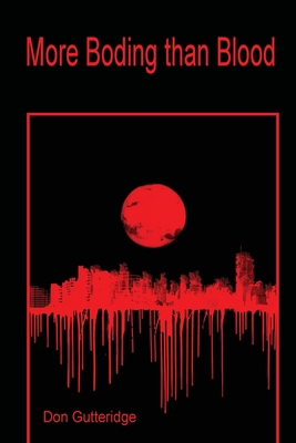 More Boding than Blood 1989786413 Book Cover