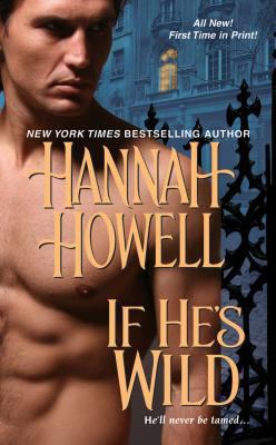 If He's Wild 1420124471 Book Cover