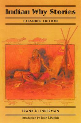 Indian Why Stories: Sparks from War Eagle's Lod... 0803280386 Book Cover