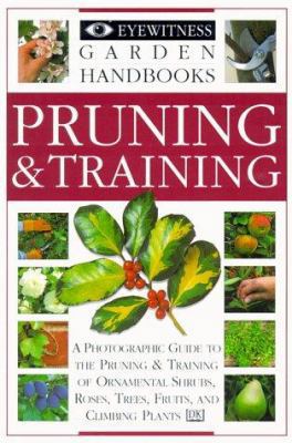 Pruning & Training 0789441489 Book Cover