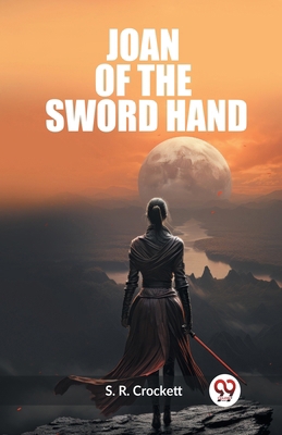 Joan Of The Sword Hand 9362764261 Book Cover