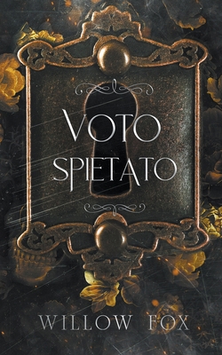 Voto Spietato [Italian] B0C5P9MWXY Book Cover