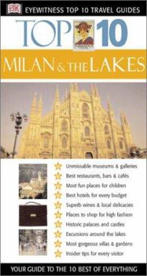 Milan & The Lakes (Eyewitness Top 10 Travel Gui... 0789491958 Book Cover