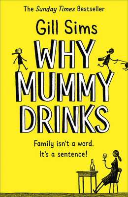 Why Mummy Drinks 0008241090 Book Cover