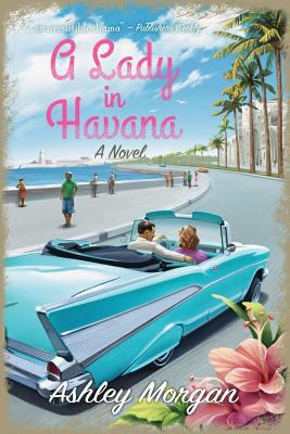 A Lady in Havana 1642371424 Book Cover