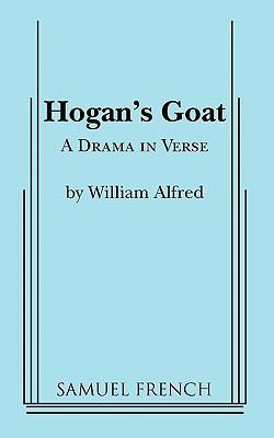 Hogan's Goat 0573610177 Book Cover