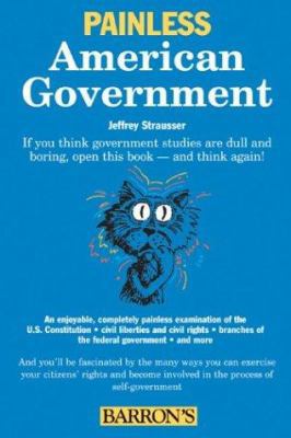 Painless American Government B005B1ANPA Book Cover