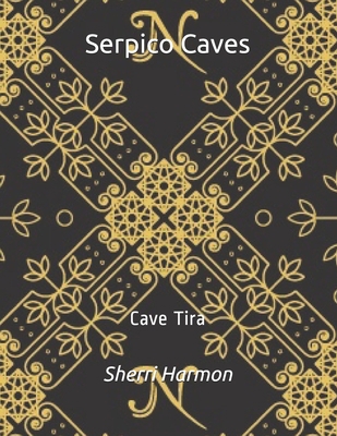 Serpico Caves: Cave Tira B084DFZP1C Book Cover
