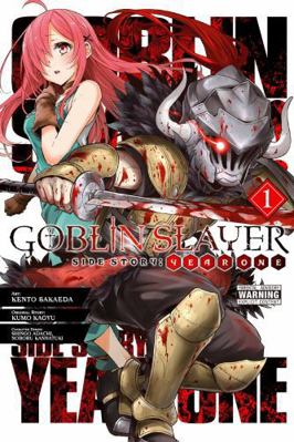 Goblin Slayer Side Story: Year One, Vol. 1 (Manga) 1975329287 Book Cover