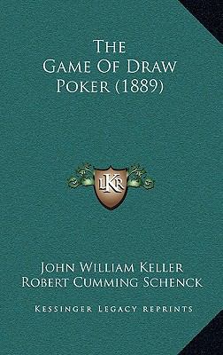 The Game Of Draw Poker (1889) 1169006582 Book Cover