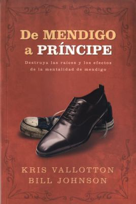 De Mendigo a Principe: Destruya las Raices y lo... [Spanish] 9875572063 Book Cover