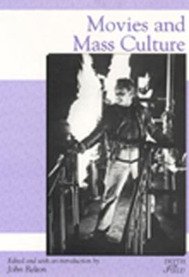 Movies & Mass Culture 0813522285 Book Cover