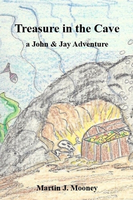 Treasure in the Cave: a John & Jay Adventure 0578930730 Book Cover