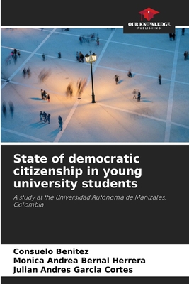 State of democratic citizenship in young univer... 6206946665 Book Cover