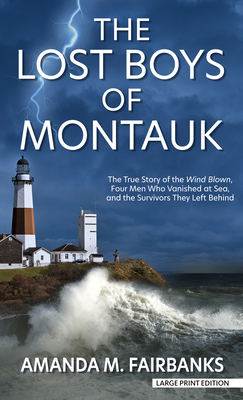 The Lost Boys of Montauk: The True Story of the... [Large Print] 1432890743 Book Cover