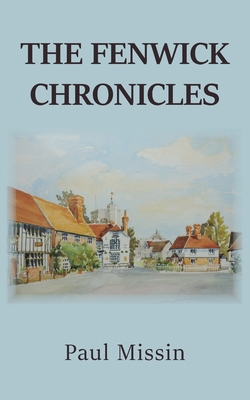 The Fenwick Chronicles 1800319258 Book Cover