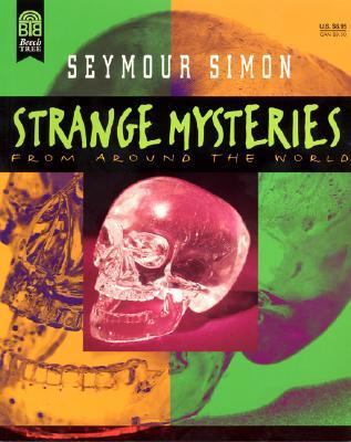 Strange Mysteries from Around the World 0688146376 Book Cover