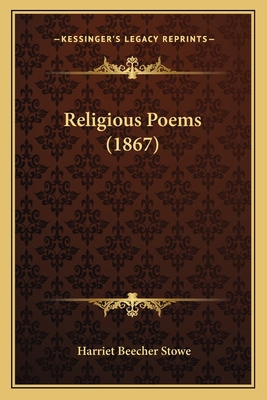 Religious Poems (1867) 1163886785 Book Cover