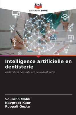 Intelligence artificielle en dentisterie [French] 6208584701 Book Cover