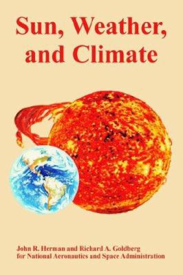 Sun, Weather, and Climate 1410221997 Book Cover