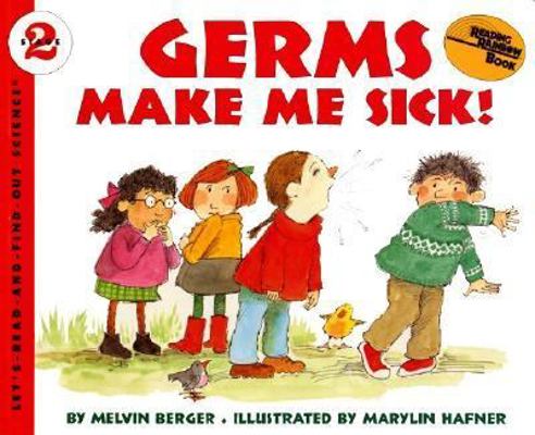 Germs Make Me Sick! 0060242507 Book Cover