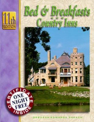 Bed & Breakfasts and Country Inns (Bed and Brea... 188805011X Book Cover