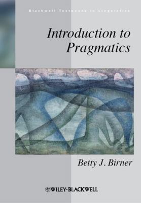 Introduction to Pragmatics B00APYC0PO Book Cover