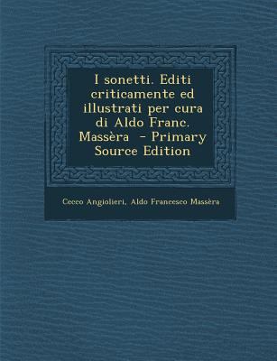 I Sonetti. Editi Criticamente Ed Illustrati Per... [Italian] 1289890234 Book Cover