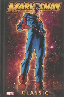 Marvelman Classic, Volume 1 0785143750 Book Cover